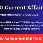 Current Affairs 17 July 2025