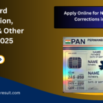 PAN Card Registration, Correction & Other Service 2025