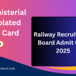 RRB Ministerial and Isolated Admit Card