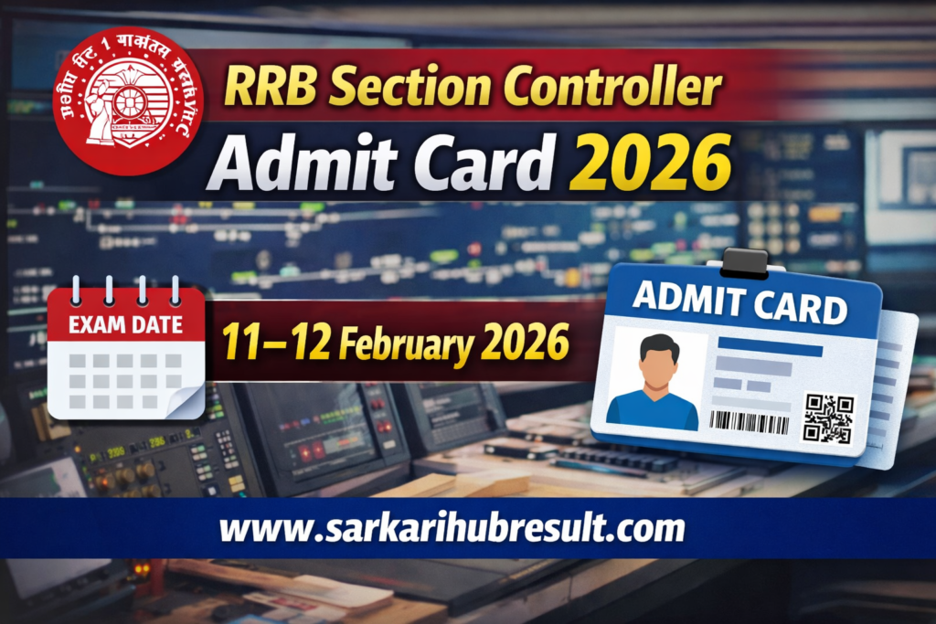 RRB Section Controller Admit Card