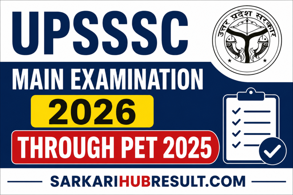 UPSSSC Main Examination 2026 Through PET 2025