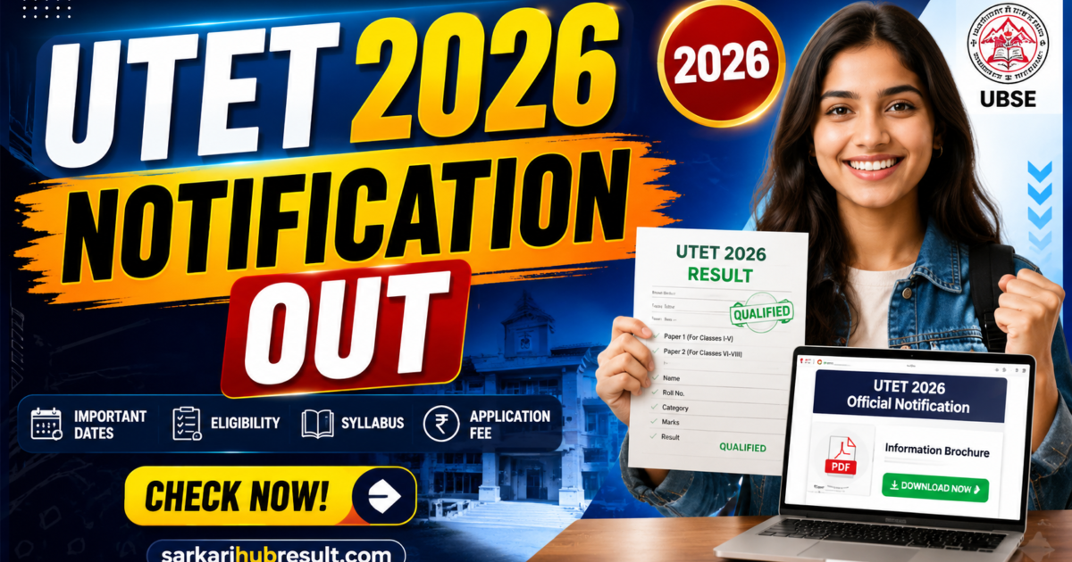 UTET 2026 Notification Out