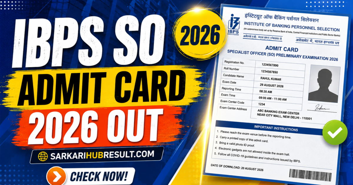 IBPS SO Admit Card 2026 Out