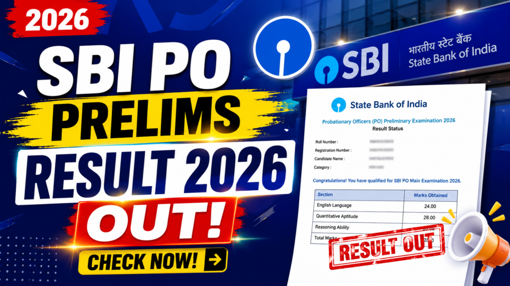 SBI PO Prelims Result 2026 Out