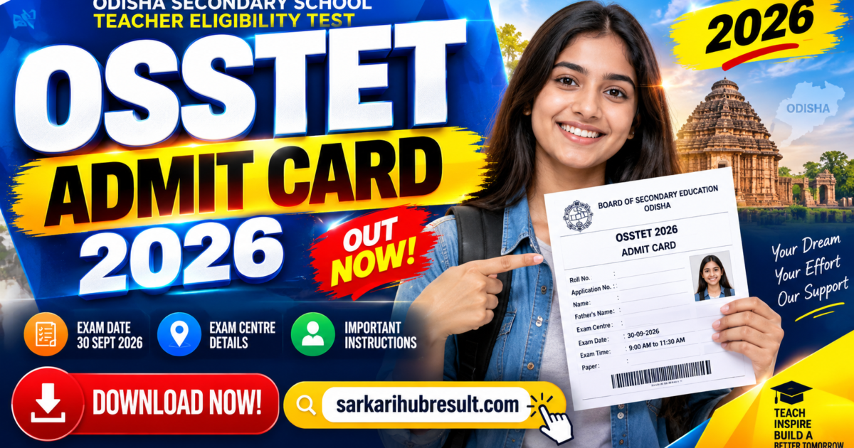 OSSTET Admit Card 2026