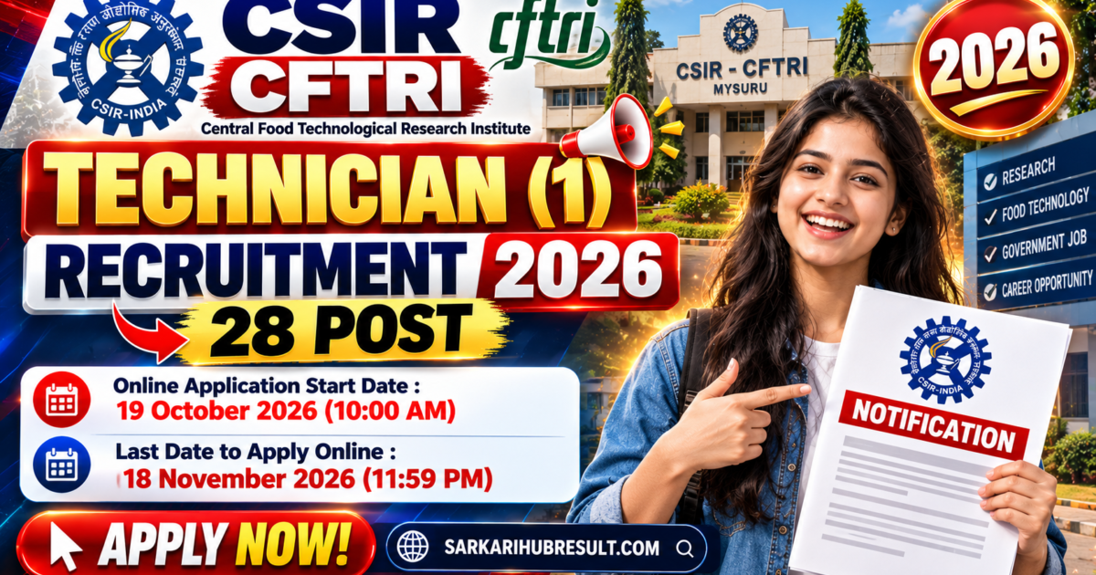 CSIR CFTRI Technician Recruitment