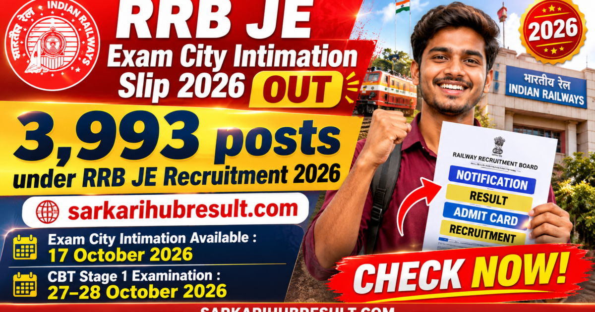 RRB JE Exam City Intimation Slip