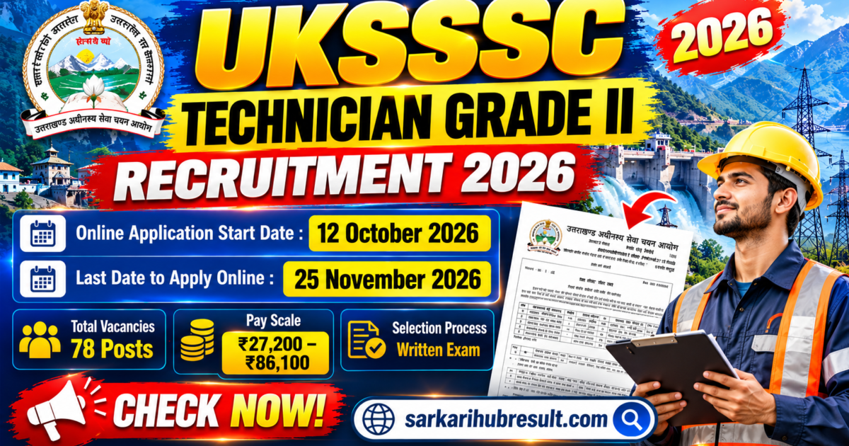 UKSSSC Technician Grade II